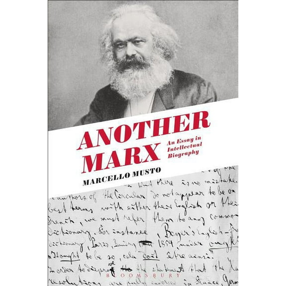 Another Marx: Early Manuscripts to the International, (Hardcover)