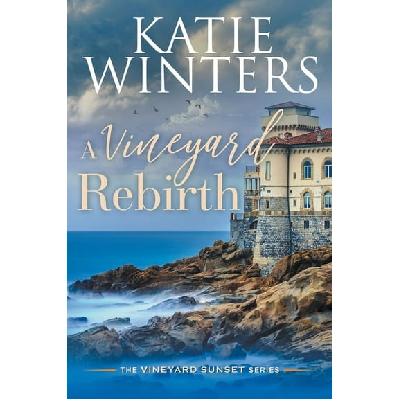 A Vineyard Sunset A Vineyard Rebirth, Book 9, (Paperback)