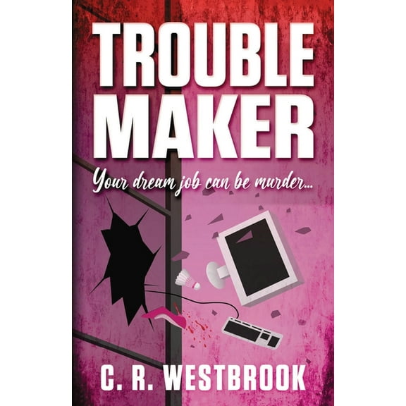 Troublemaker, (Paperback)
