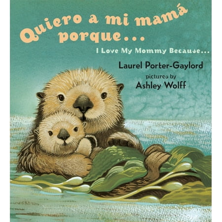 Quiero a mi Mama Porque.../ I Love My Mommy Because... (Board