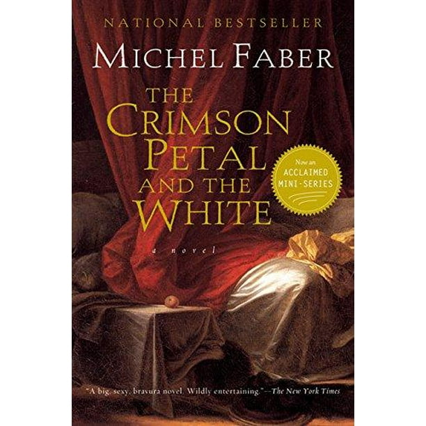 Le Pétale Pourpre et le Blanc de Faber, Michel