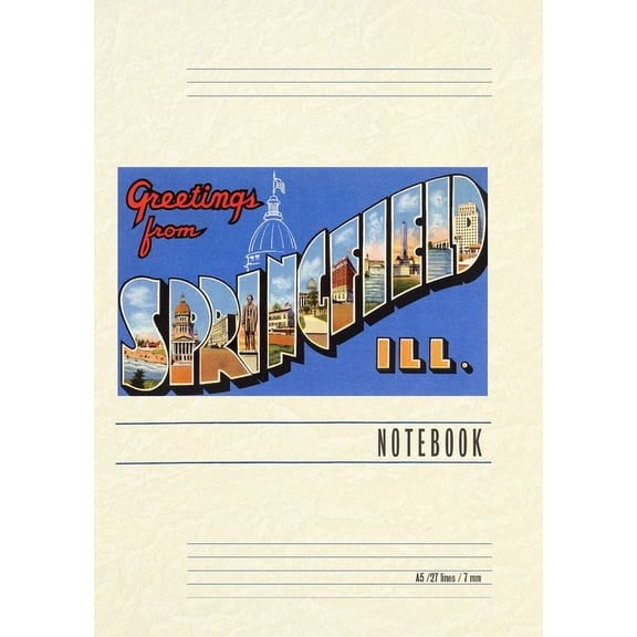 Vintage Lined Notebook Greetings from Springfield, Illinois (Paperback)