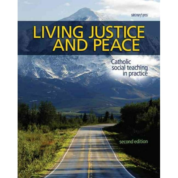 Pre-Owned Living Justice and Peace: Catholic Social Teaching in Practice Paperback