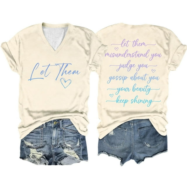 Women's Casual Double Gradient Printed Short Sleeved "Let Them Misunderstand You" V Neck T-Shirt