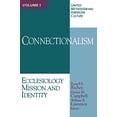 thumbnail image 2 of United Methodism and American Culture United Methodism and American Culture Volume 1: Connectionalism: Ecclesiology, Mission, and Identity, Book 1, (Paperback), 2 of 2