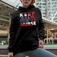 thumbnail image 2 of Keep Calm I Am a Nurse, Nursing Profession, Black Hooded Sweatshirt or Hoodie, Small, 2 of 5