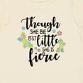 thumbnail image 4 of Inktastic Though She Be but Little She is Fierce Shakespeare Girls Baby T-Shirt, 4 of 5