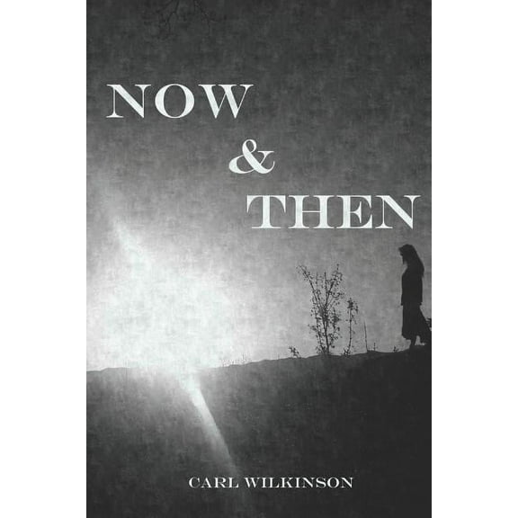 Now & Then (Paperback)