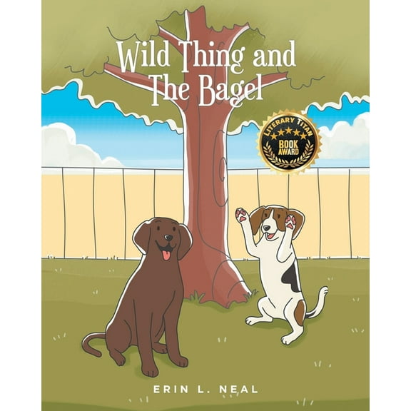 Wild Thing and The Bagel, (Paperback)