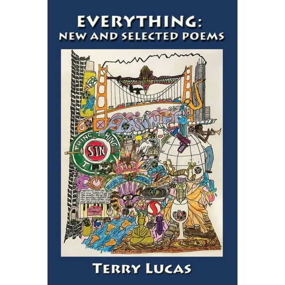 EVERYTHING New and Selected Poems, (Paperback)