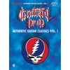 Pre-Owned Grateful Dead -- Authentic Guitar Classics, Vol 1: Authentic Guitar Tab (Paperback) 1576232816 9781576232811