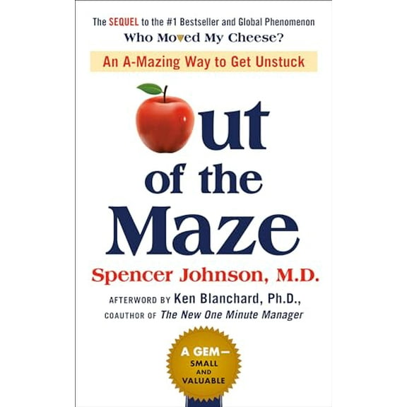 Pre-Owned Out of the Maze: An A-Mazing Way to Get Unstuck Paperback
