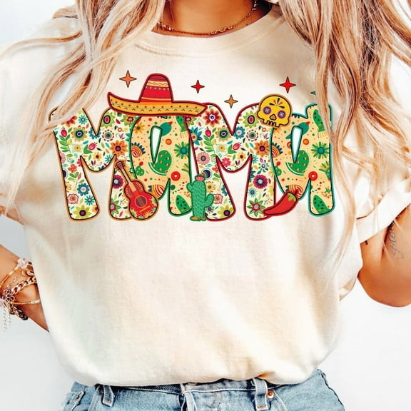Cinco de Mayo Mama T-Shirt, Mexico T-Shirt, Tacos T-Shirt, Mexican Party Shirt, Mexican Girly Festival Shirt 2025
