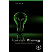 Advances in Bioenergy: Volume 8 (Hardcover)