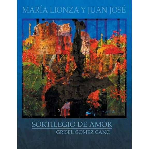 Mar?a Lionza y Juan Jos?: Sortilegio de amor