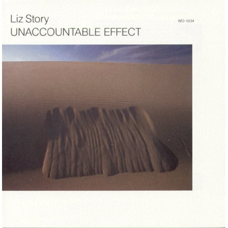 Unaccountable Effect [Audio CD] Liz Story