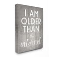 thumbnail image 5 of Stupell Industries I am Older than the Internet Rustic Charm Design Canvas Wall Art Design by Daphne Polselli, 5 of 5