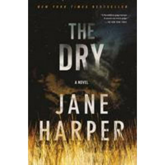 Pre-Owned The Dry (Hardcover) 1250105609 9781250105608