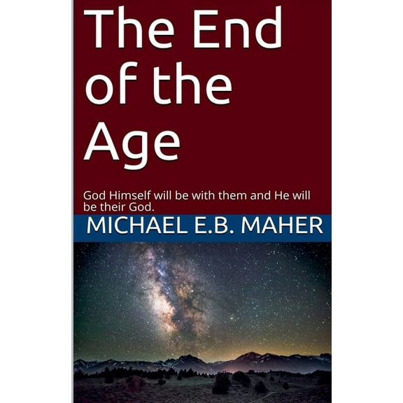 End of the Ages The End of the Age, Book 6, (Paperback)