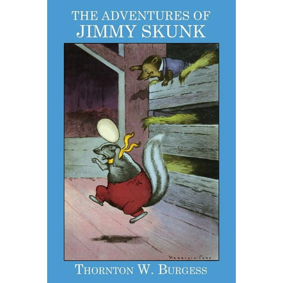 The Adventures of Jimmy Skunk, (Paperback)
