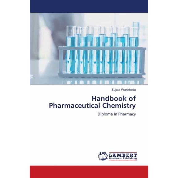 Handbook of Pharmaceutical Chemistry, (Paperback)