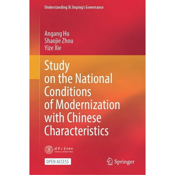 Understanding XI Jinping's Governance Study on the National Conditions of Modernization with Chinese Characteristics, (Hardcover)