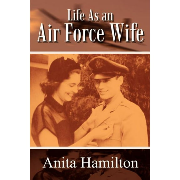 Life As an Air Force Wife