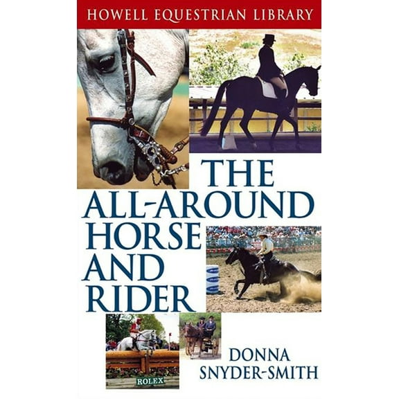 The All-Around Horse and Rider (Hardcover)