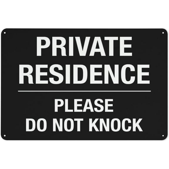 Private Residence Please Do Not Knock Sign Safe Sign, Signs Outdoor, 12 X 8 In, Sign For Home, Business, Driveway Alert