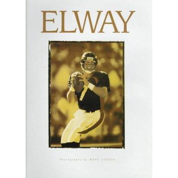 Pre-Owned Elway (Hardcover) 1892049007 9781892049001