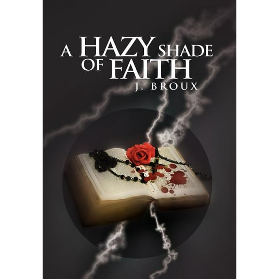 Hazy Shade of Faith