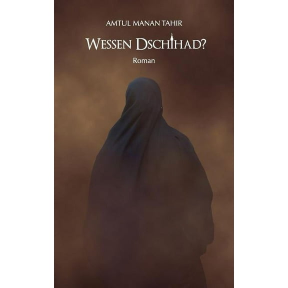Wessen Dschihad?, (Paperback)