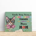thumbnail image 3 of Kinda Busy Being Kindergarten Teacher and Manx Mom Horizontal Matte Canvas Poster Cat Lover Kitten Owner Gifts Wall Art Home Decor - 02005, 3 of 5