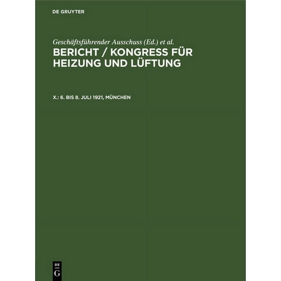 6. Bis 8. Juli 1921, MÃ¼nchen, (Hardcover)