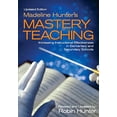 thumbnail image 1 of Pre-Owned Madeline Hunter's Mastery TeachingIncreasing Instructional Effectiveness in Elementary and Secondary Schools (Paperback) 076193930X 9780761939306, 1 of 1