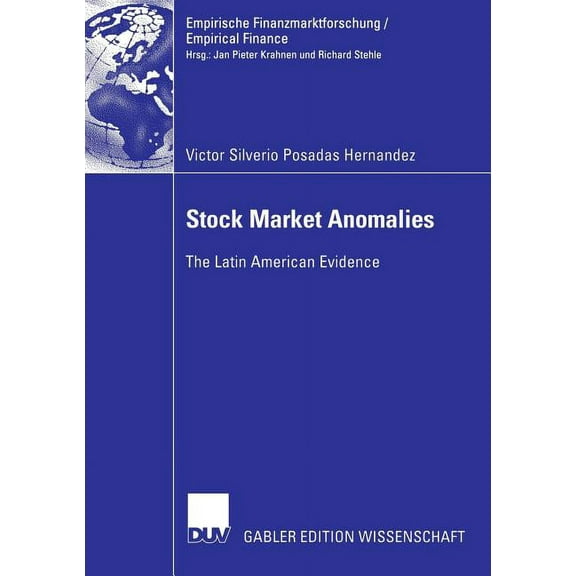 Empirische Finanzmarktforschung/Empirica Stock Market Anomalies: The Latin American Evidence, (Paperback)