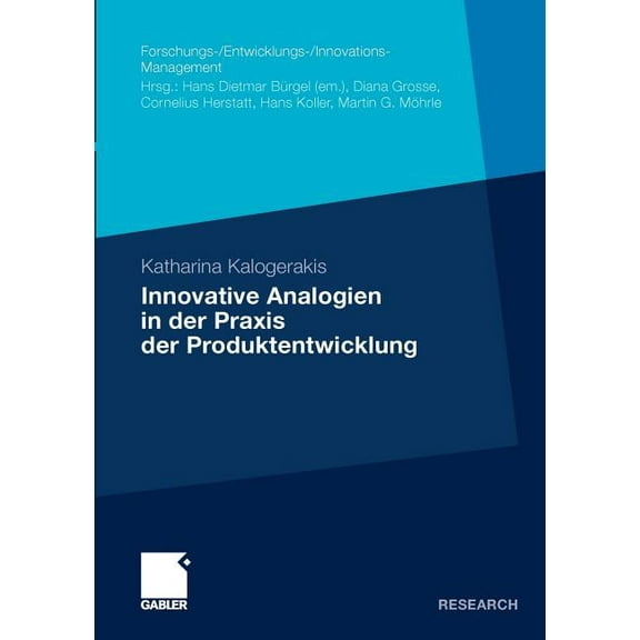 Forschungs-/Entwicklungs-/Innovations-Ma Innovative Analogien in Der PRAXIS Der Produktentwicklung, (Paperback)
