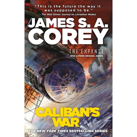 Expanse Caliban's War, Book 2, (Paperback)