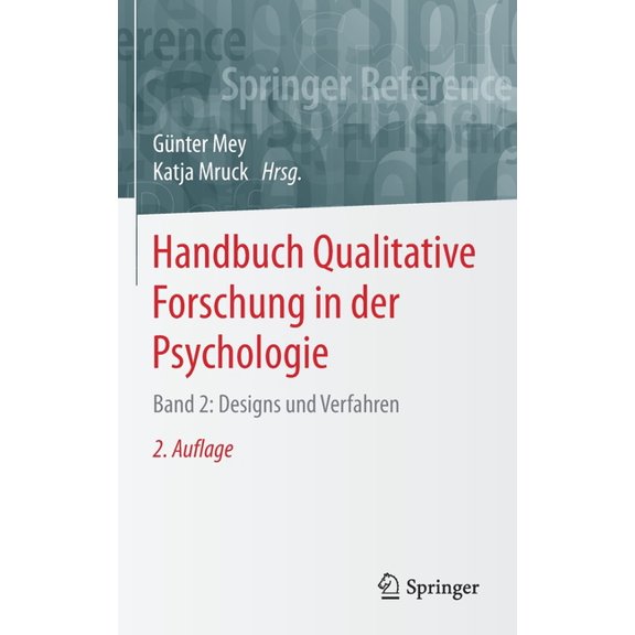 Handbuch Qualitative Forschung in Der Psychologie: Band 2: Designs Und Verfahren, (Hardcover)