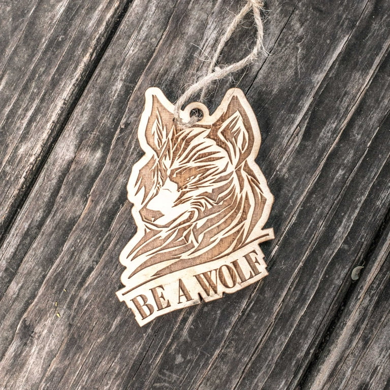 Ornament - Tribal - Be a Wolf- Raw Wood 3x4in Ornament - Tribal - Be a Wolf- Raw Wood 3x4in