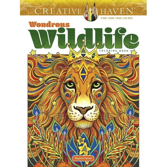Adult Coloring Books: Animals Creative Haven Wondrous Wildlife Coloring Book, (Paperback)