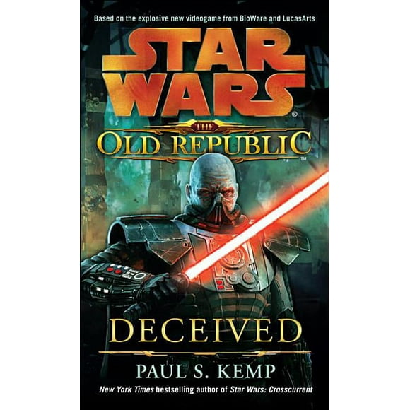 Star Wars: The Old Republic - Legends: Deceived: Star Wars Legends (The Old Republic) (Series #2) (Paperback)
