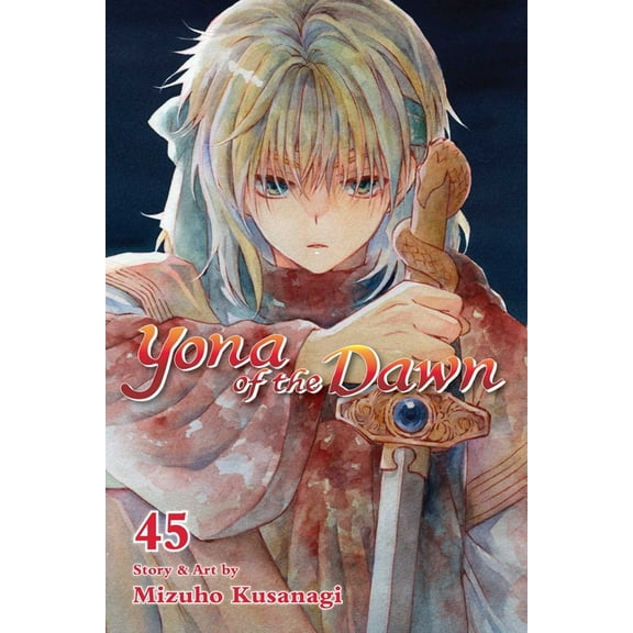 Yona of the Dawn Yona of the Dawn, Vol. 45, Book 45, (Paperback)