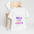 thumbnail image 4 of Dream without Limits T-shirt, 4 of 9