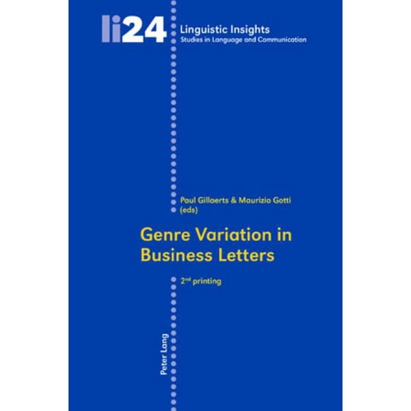 Linguistic Insights: Genre Variation in Business Letters: Second Printing (Paperback)