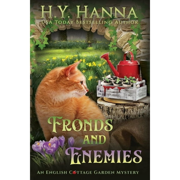 The English Cottage Garden Mysteries Fronds and Enemies (Large Print): The English Cottage Garden Mysteries - Book 5, Book 5, (Paperback)