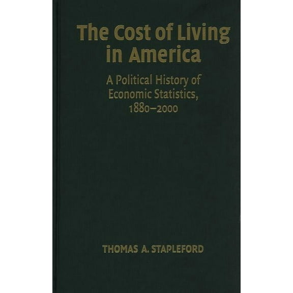 The Cost of Living in America, (Hardcover)
