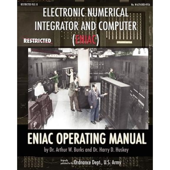 Pre-Owned Electronic Numerical Integrator and Computer (Eniac) Eniac Operating Manual