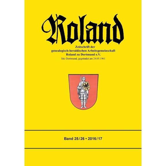 Roland: Band 25/26 (2016/17), (Paperback)