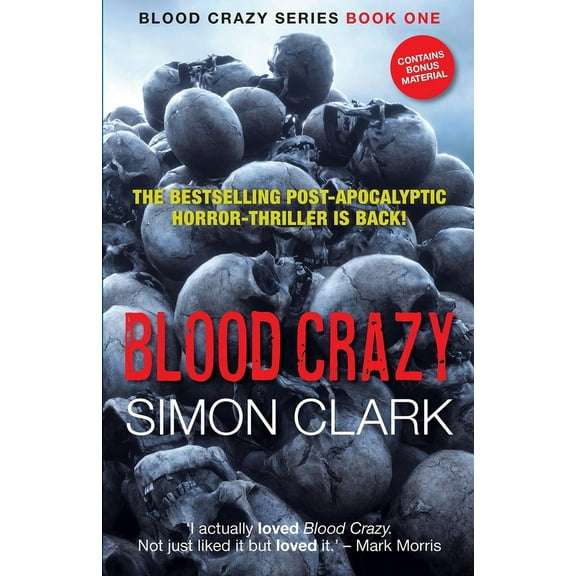 Blood Crazy Blood Crazy, Book 1, (Paperback)